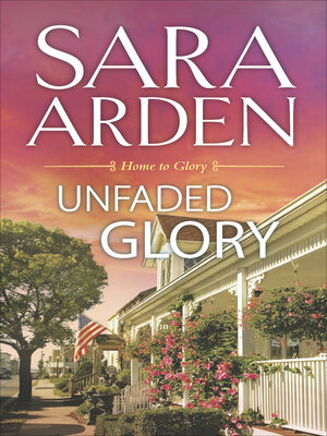 cover image of Unfaded Glory